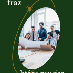 50 biznesowych fraz, które musisz znać